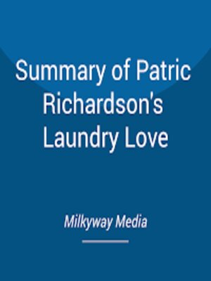 cover image of Summary of Patric Richardson's Laundry Love
